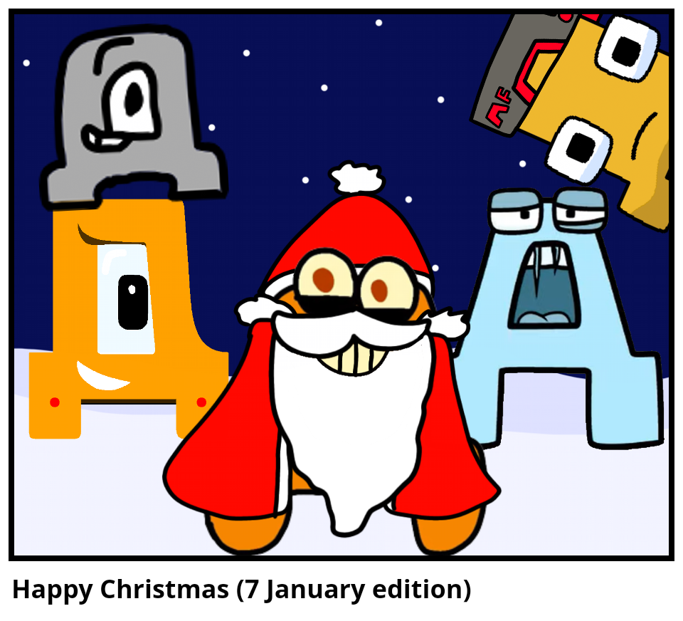 Happy Christmas (7 January edition)