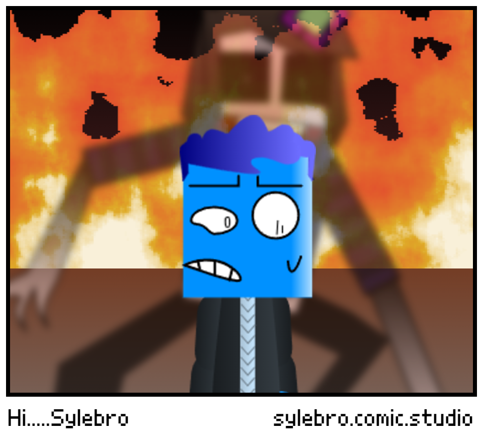 Hi.....Sylebro