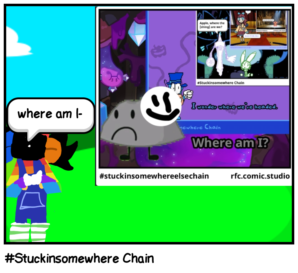 #Stuckinsomewhere Chain